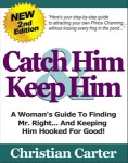 Review of Catch Him and Keep Him by Christian Carter