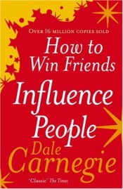 Review of How to Win Friends and Influence People by Dale Carnegie